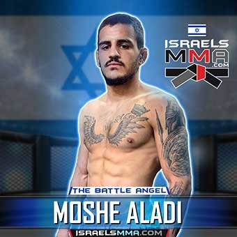Moshe “The Battle Angel” Aladi