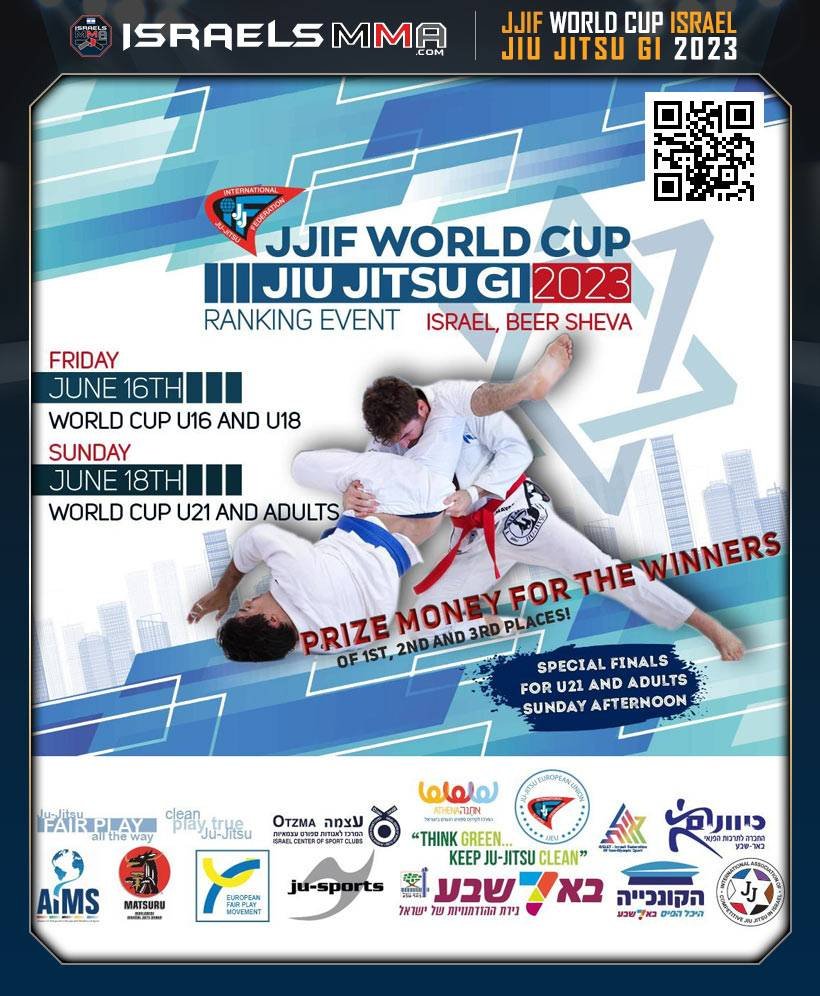 JJIF WORLD CUP - JIU JITSU GI - 2023 - Ranking Event - Israel, Beer Sheva - June 16th and 18th