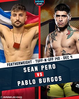 Sean Pero Set to Battle Pablo Burgos at Tuff-N-Uff 140