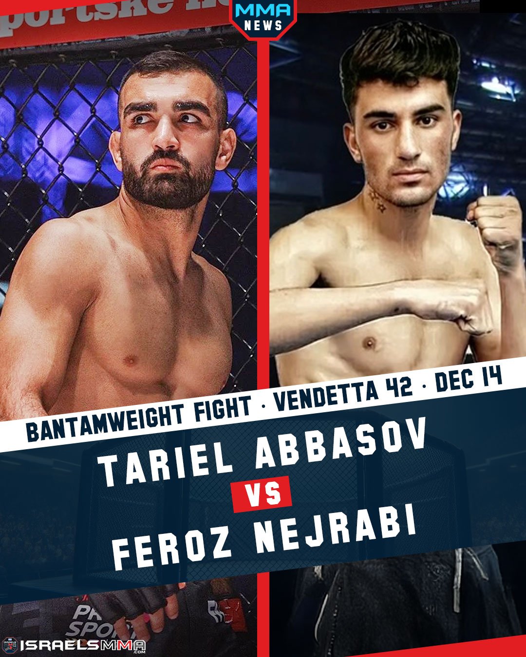 TARIEL ABBASOV VS FEROZ NEJRABI - DEC 14th - VENDETTA FIGHT NIGHTS 44