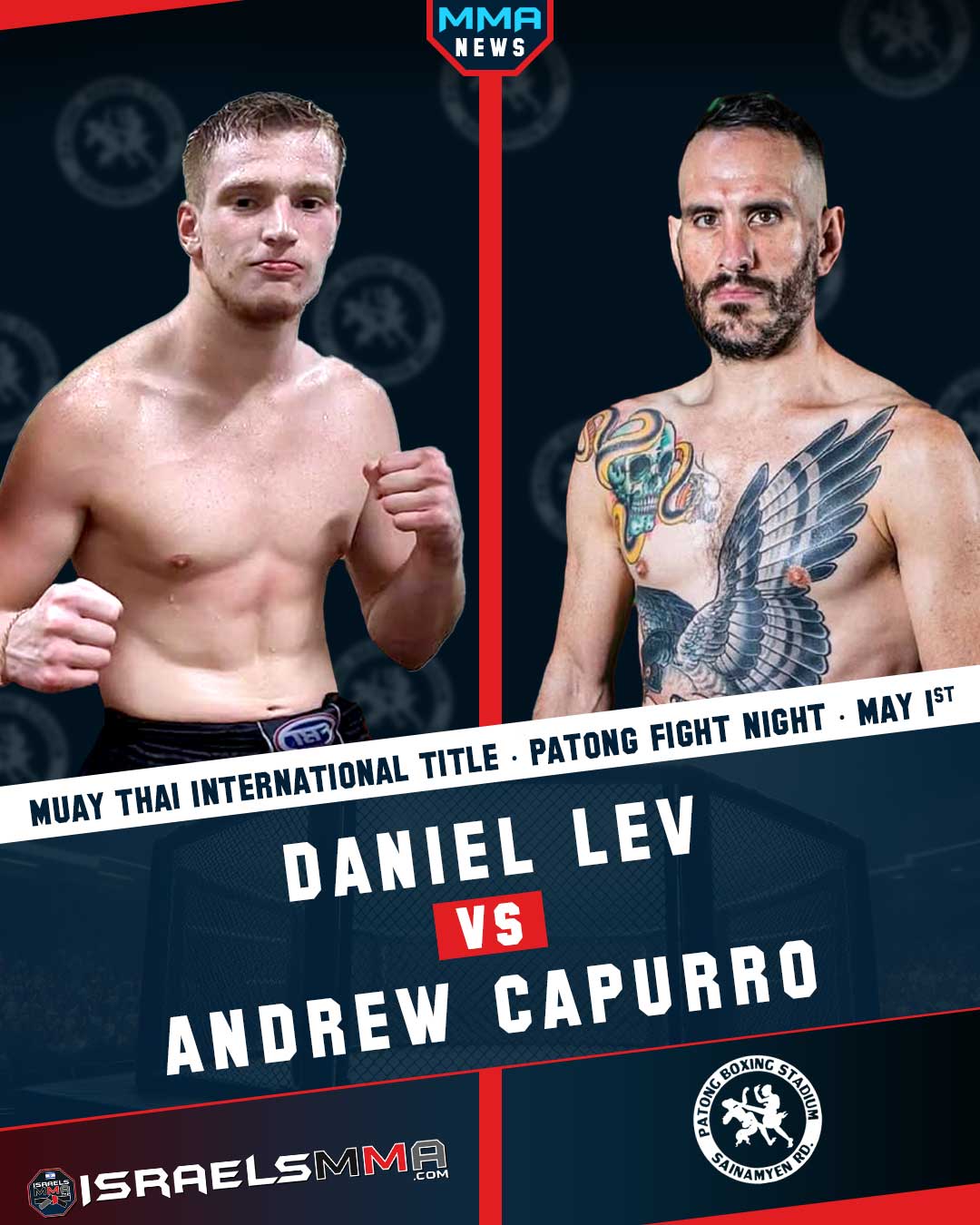 Daniel Lev vs. Andrew Capurro - Title Fight - May 1st