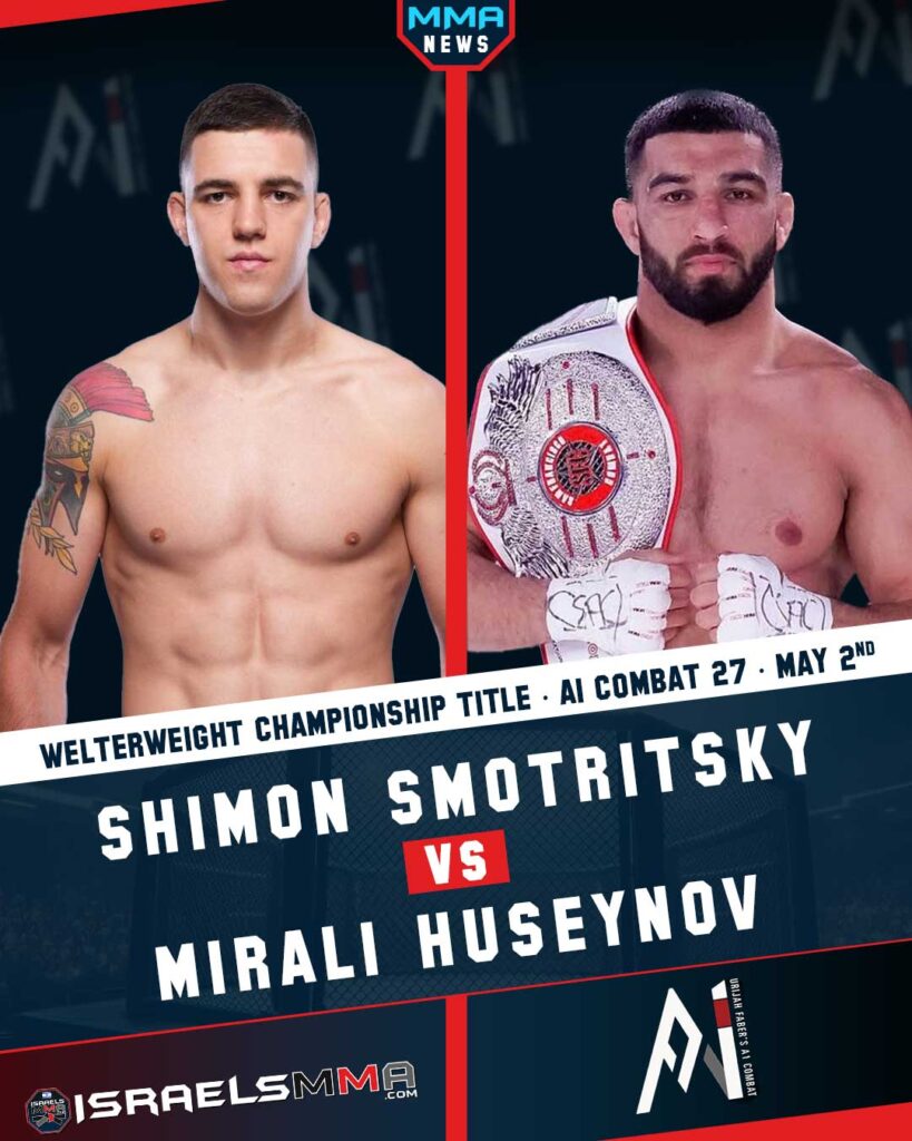 Shimon Smotritsky vs Mirali Huseynov: A1 Combat 27