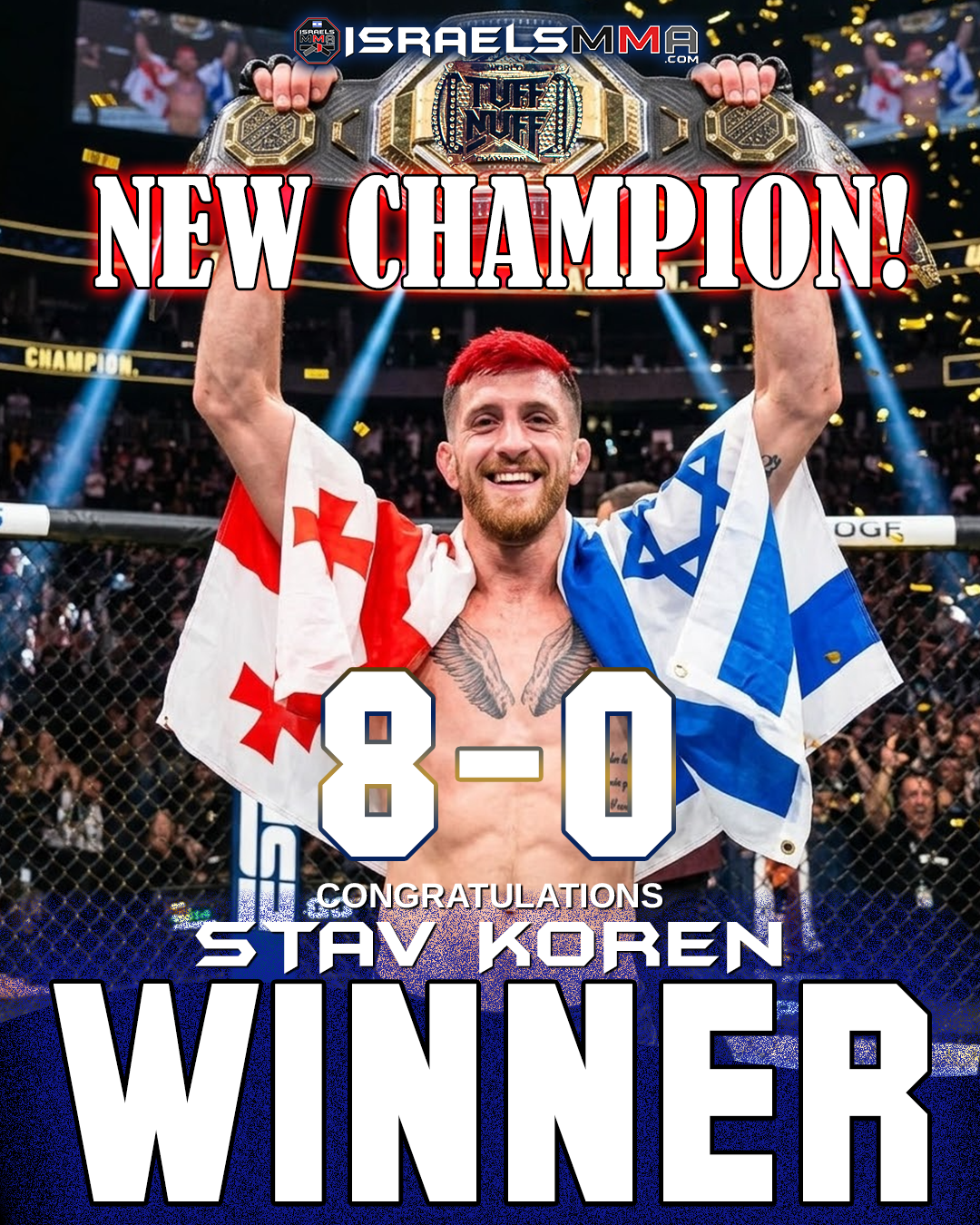Stav Koren - Bantamweight Championship - Tuff-N-Uff 152